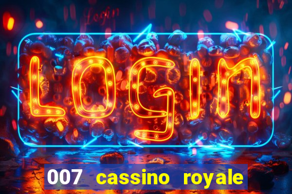 007 cassino royale download dublado avi