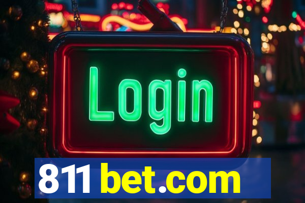 811 bet.com