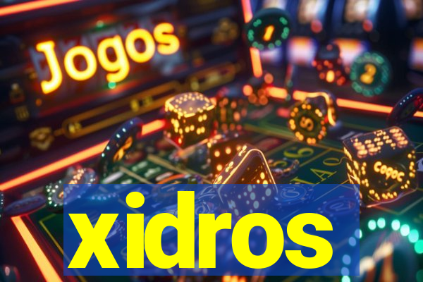 xidros