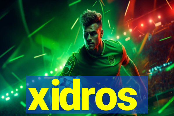 xidros