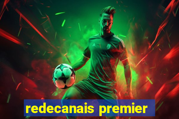 redecanais premier