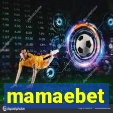 mamaebet