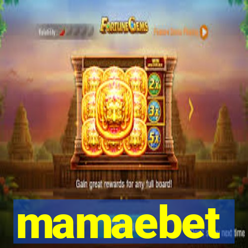 mamaebet