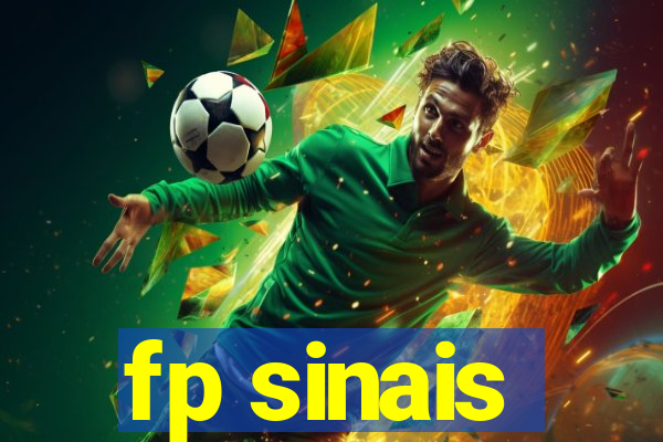 fp sinais