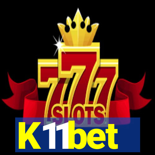 K11bet