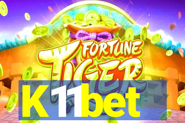 K11bet