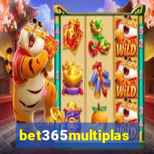 bet365multiplas