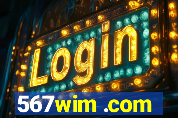 567wim .com