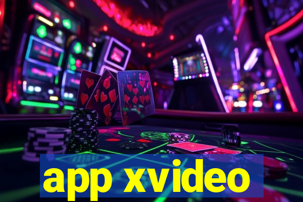 app xvideo