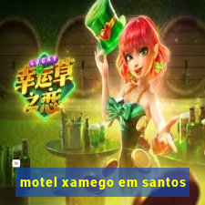 motel xamego em santos