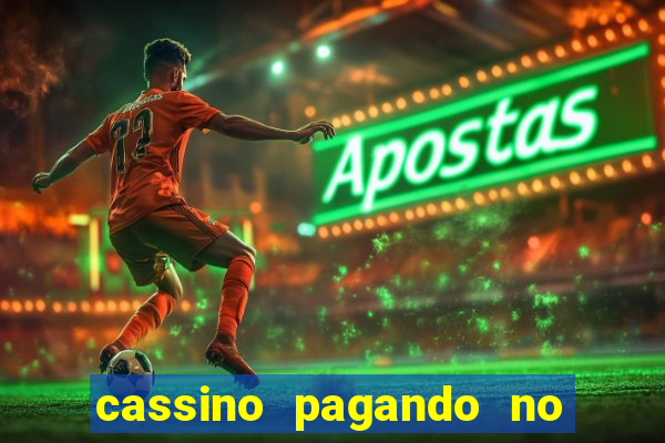 cassino pagando no cadastro sem deposito