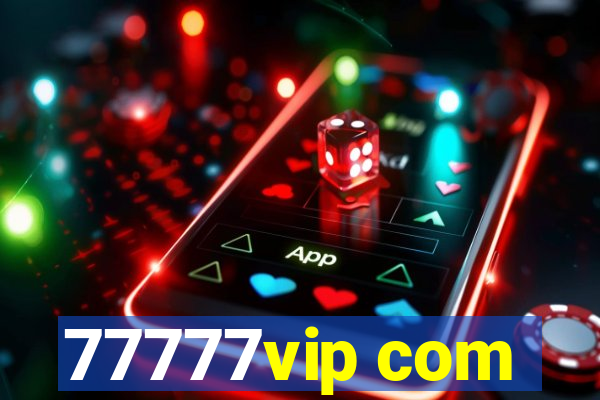 77777vip com