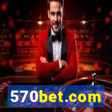 570bet.com