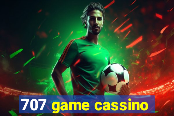 707 game cassino