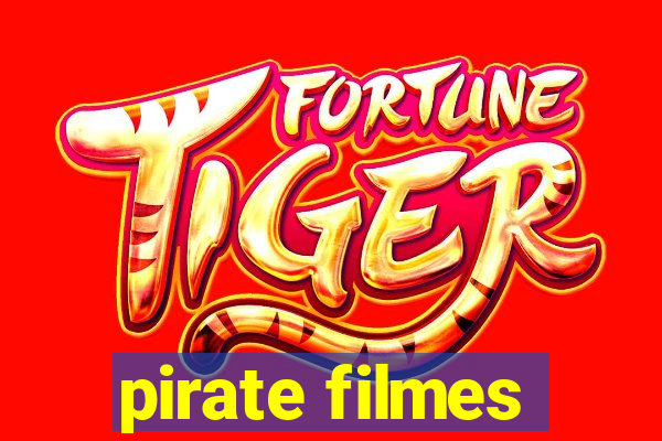 pirate filmes