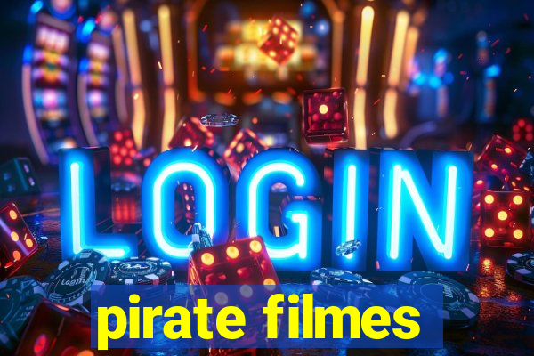 pirate filmes