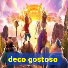 deco gostoso