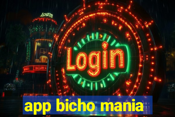 app bicho mania