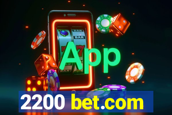 2200 bet.com