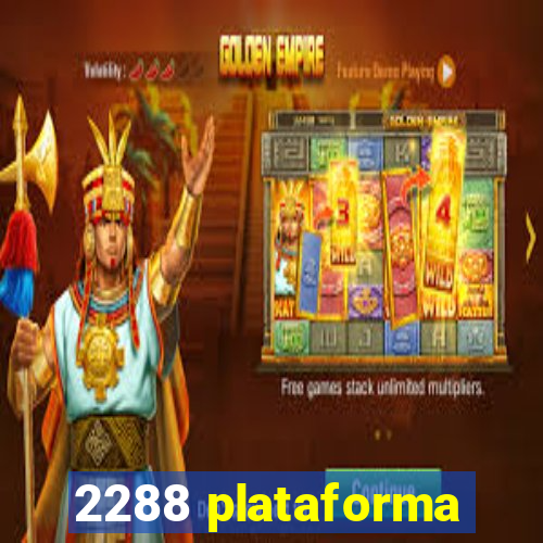 2288 plataforma