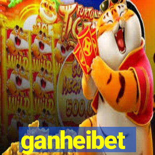 ganheibet