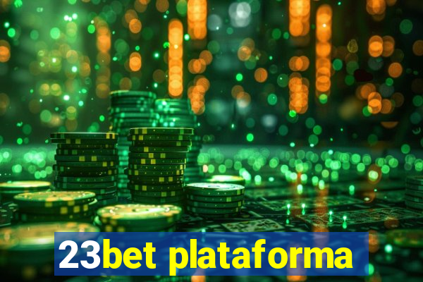 23bet plataforma