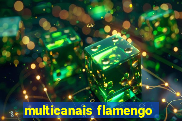 multicanais flamengo