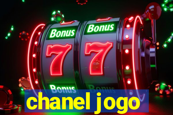 chanel jogo