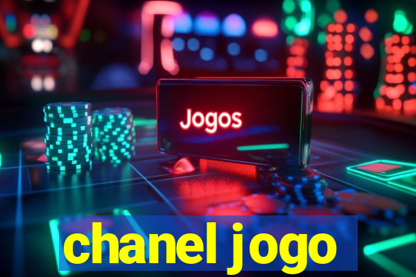 chanel jogo