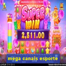 mega canais esporte