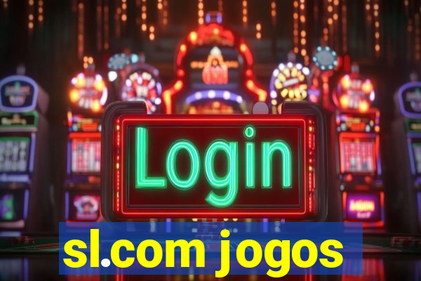 sl.com jogos