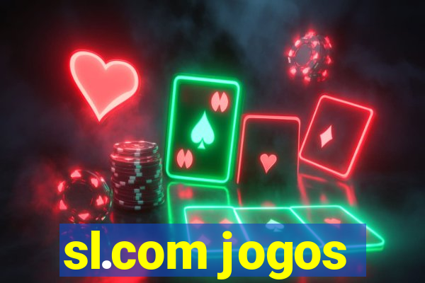 sl.com jogos