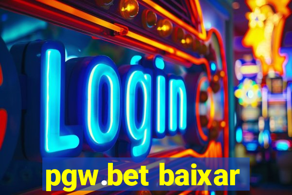 pgw.bet baixar