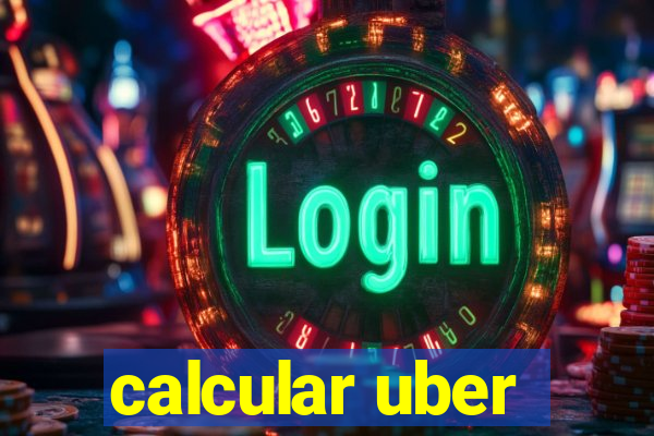 calcular uber