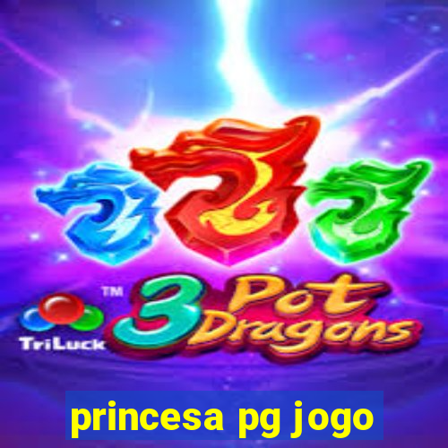 princesa pg jogo