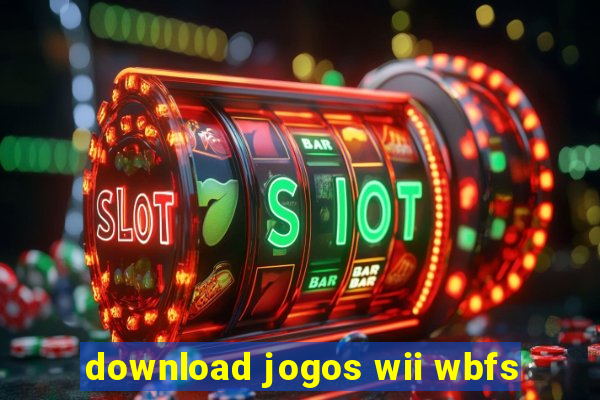 download jogos wii wbfs