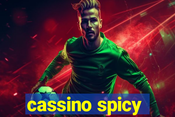 cassino spicy