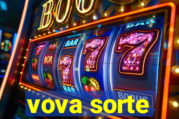 vova sorte