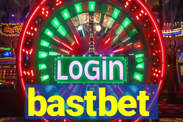 bastbet