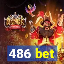 486 bet