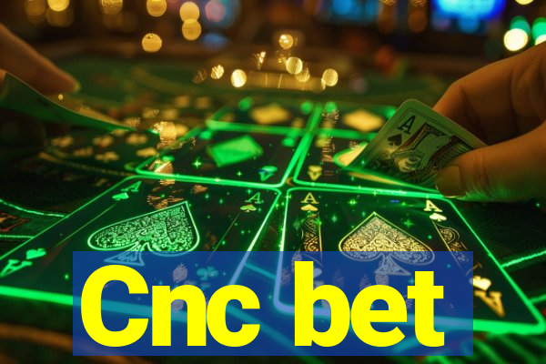 Cnc bet