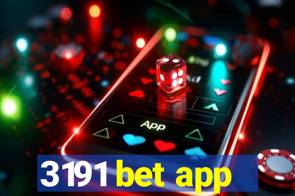 3191 bet app