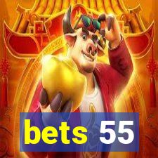 bets 55