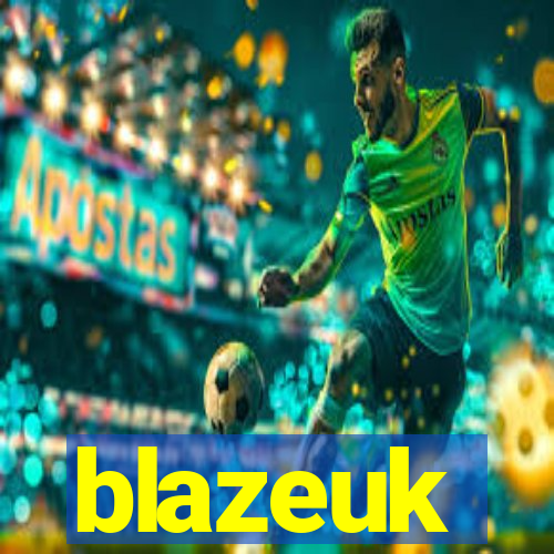 blazeuk