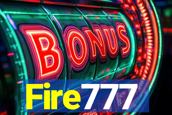 Fire777