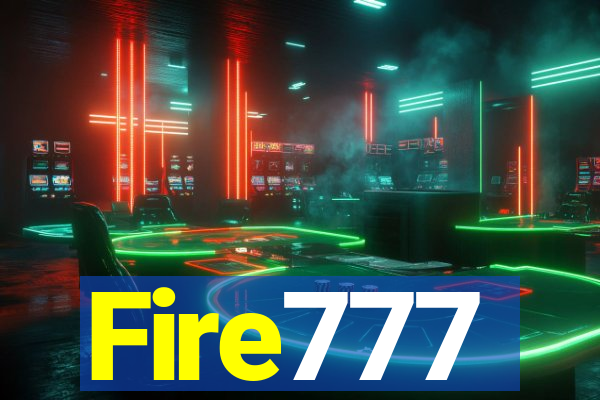 Fire777