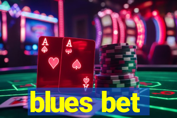 blues bet