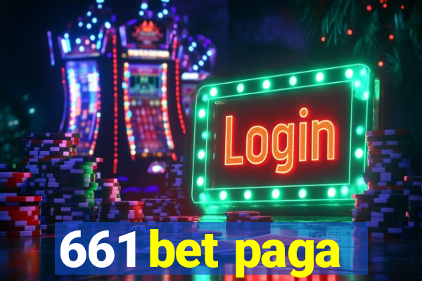 661 bet paga