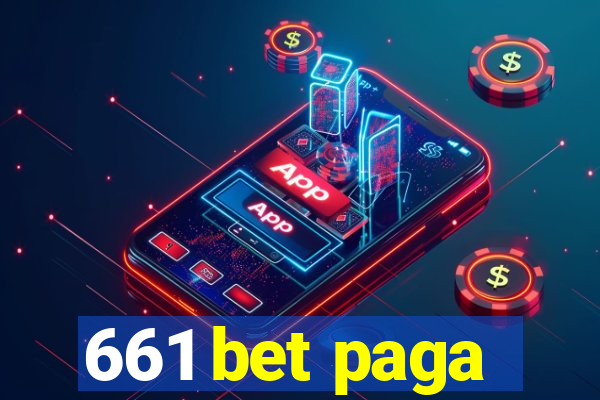 661 bet paga