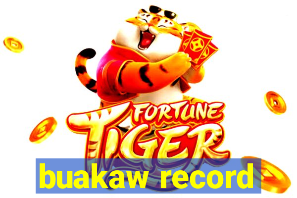 buakaw record